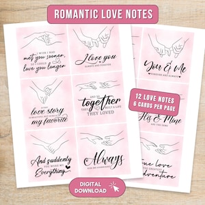 May include: A set of printable romantic love notes featuring pink watercolor backgrounds and black line art illustrations of hands. The cards include text such as I wish I had met you sooner, I love you, You & Me, and And suddenly you were my everything.