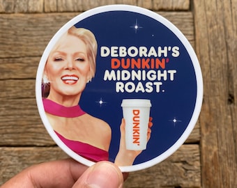 Deborah Vance Dunkin Roast Kiss-cut Sticker Stickers Accessories and Gifts for girlfriend Logo vinyl Decal