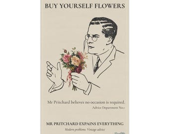 Buy Yourself Flowers | Mr Pritchard Advice Department Tea Towel | Vintage Humour Homeware