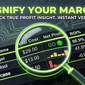May include: Image of a spreadsheet with data, magnified by a green-rimmed magnifying glass. The text "MAGNIFY YOUR MARGINS" is at the top. The spreadsheet shows product names, costs, net profit, ROI, and signal indicators.