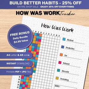 May include: A printable How Was Work tracker sheet featuring a grid for daily logging, a color-coded legend for moods including neutral, productive, fun, relaxed, stressful, and frustrating, and a dedicated notes section on a white dotted background.