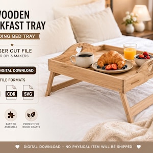 May include: A wooden breakfast tray with folding legs and heart-shaped cutouts on the side handles. The text reads: WOODEN BREAKFAST TRAY, FOLDING BED TRAY, LASER CUT FILE FOR DIY & MAKERS, DIGITAL DOWNLOAD, 3 FILE FORMATS, DXF, CDR, SVG.
