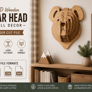 Op de afbeelding: Een 3D houten berenkop wanddecoratie lasersnijbestand met de tekst 3D Wooden Bear Head Wall Decor Laser Cut File, Instant Download, Laser Cut Ready, Eco Friendly, 3 File Formats, DXF, CDR, SVG, Tested & Optimized for Laser Cutting.