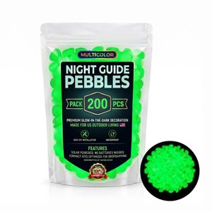 May include: A clear plastic pouch containing 200 pieces of bright green glow-in-the-dark pebbles. The label reads MULTICOLOR NIGHT GUIDE PEBBLES, PACK 200 PCS, PREMIUM GLOW-IN-THE-DARK DECORATION, EASY DIY INSTALLATION, WATERPROOF, and 100% GUARANTEED.