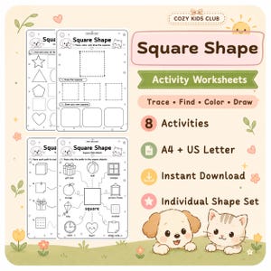 May include: A set of educational activity worksheets titled Square Shape, featuring tracing, coloring, and drawing exercises. The pages include illustrations of a puppy and kitten, with text indicating 8 activities, A4 and US Letter sizes.