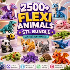 May include: A digital collection of 2500+ articulated flexi animal 3D print files, featuring various colorful creatures like dragons, a panda, a cat, a dog, an octopus, and a shark, with text reading 2500+ FLEXI ANIMALS STL BUNDLE.