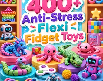 400種類以上のストレス解消フレキシブルフィジェットトイ – 究極の3Dプリント用STLファイルと3MFファイルバンドル