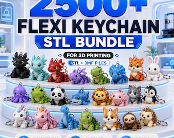2500 + Flexi Keychain STL Bundle for 3D Printing | Print-in-Place Articulated Models with Commercial License