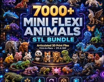 7000種類以上のミニフレキシブル動物STLバンドル｜関節可動式プリントインプレイスモデル（商用利用可）