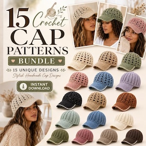 Puede incluir: Un paquete digital de 15 patrones de gorras de ganchillo en varios colores como beige, verde oliva, rosa, azul, negro, marrón y lavanda. La imagen muestra el texto 15 Crochet Cap Patterns Bundle, 15 Unique Designs e Instant Download.
