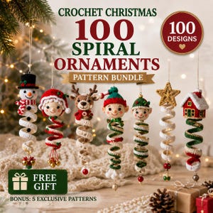 May include: A collection of seven hanging crochet spiral ornaments featuring a snowman, a person in a red hat, a reindeer, an elf, a second elf, a gold star, and a house. Text reads CROCHET CHRISTMAS 100 SPIRAL ORNAMENTS PATTERN BUNDLE.