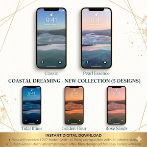 May include: Five smartphones displaying digital wallpaper designs titled Coastal Dreaming - New Collection. The screens show landscapes labelled Classic, Pearl Essence, Tidal Blues, Golden Hour, and Rose Sands. Text includes Instant Digital Download.