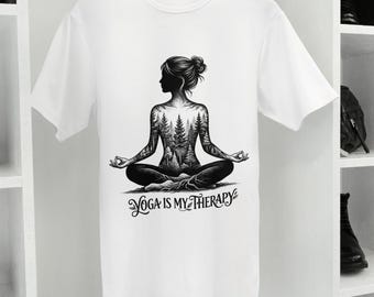 Camiseta unisex "Yoga es mi terapia" / Camiseta con estampado de meditación, espiritualidad y naturaleza.
