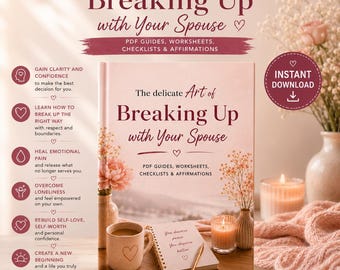 May include: A digital guide titled The delicate Art of Breaking Up with Your Spouse, featuring PDF guides, worksheets, checklists, and affirmations. The cover displays a soft pink aesthetic with a mug, a notebook, and floral accents.