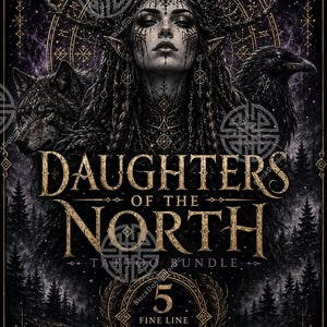 Könnte beinhalten: Ein digitaler Kunstdruck mit einer zentralen Figur mit Geweih, flankiert von einem Wolf und einem Raben. Der Text lautet: DARK NORDIC, DAUGHTERS OF THE NORTH, TATTOO BUNDLE, 5 FINE LINE TATTOO DESIGNS, 300 DPI, PNG, INSTANT DOWNLOAD, BlackDahliaNordic.