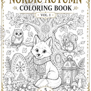 Könnte beinhalten: Ein schwarz-weißes Malbuch-Cover mit dem Titel NORDIC AUTUMN COLORING BOOK VOL. 1 von BLACKDAHLIANORDIC. Die Illustration zeigt einen Fuchs mit Schal, eine Eule, ein Eichhörnchen, eine Laterne, Pilze und einen Baum mit einem Runenstein.