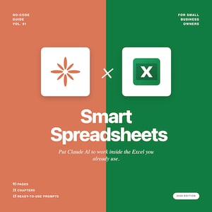 May include: A book cover design with an orange and green split background. The title "Smart Spreadsheets" is in large white text. The cover includes the text "Put Claude AI to work inside the Excel you already use."