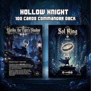 May include: A Hollow Knight 100 cards commander deck featuring two game cards. The left card shows Yuriko, the Tiger's Shadow, and the right card displays Sol Ring. Both cards feature dark, blue-toned fantasy illustrations of the Hollow Knight character in a cavernous setting with glowing details and text.