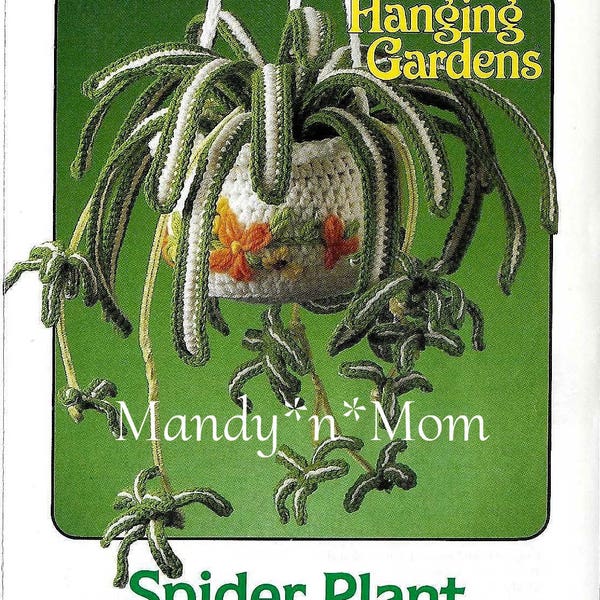Hanging Gardens - 87D01 - Spider Plant – Out of Print - PDF - Crochet Pattern