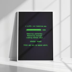 Retro Computer Terminal Art, Motivational Quote Poster, Green CRT Office Decor (Digital Download)
