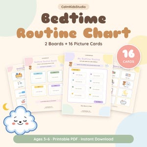 May include: A Bedtime Routine Chart set featuring two boards and 16 picture cards. The text reads CalmKidsStudio, Bedtime Routine Chart, 2 Boards + 16 Picture Cards, My Bedtime Routine, and Ages 3-6 Printable PDF Instant Download.