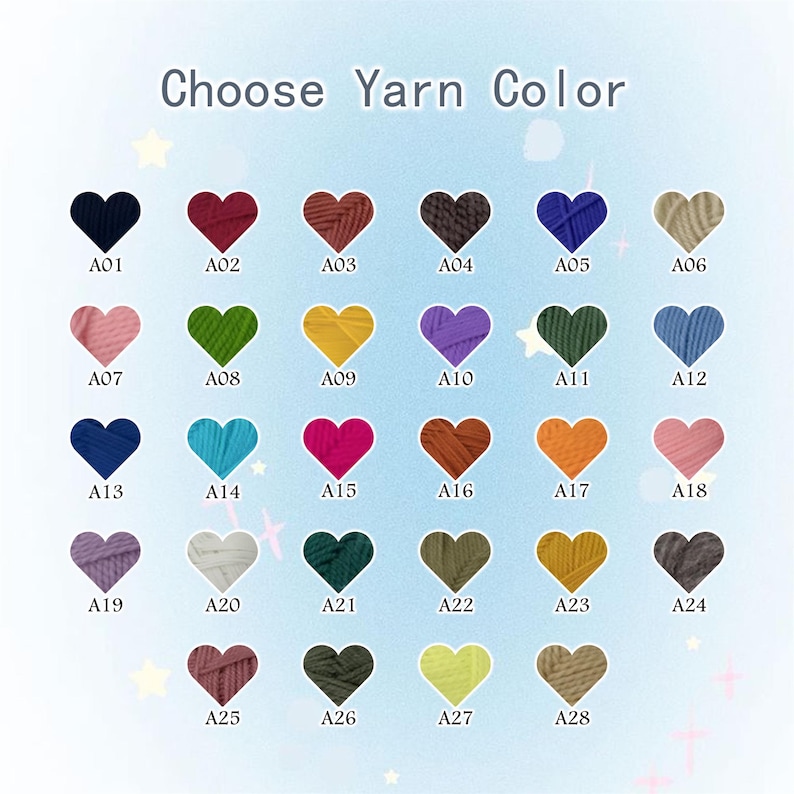 May include: A color chart titled Choose Yarn Color featuring twenty-eight heart-shaped swatches of yarn in various shades. Each heart is labeled with a code from A01 to A28, displaying colors including black, red, brown, blue, green, yellow, and pink.