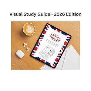 Può includere: Un tablet con un bordo Union Jack che mostra "Life in the UK 2026 Edition", accanto a una tazza di caffè, auricolari wireless e una custodia di ricarica. Il testo "Visual Study Guide - 2026 Edition" è in alto.