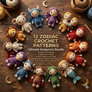 May include: Twelve crocheted amigurumi dolls representing zodiac signs arranged in a circle around the text 12 ZODIAC CROCHET PATTERNS Ultimate Amigurumi Bundle, with small gold star and moon accents scattered on a dark wooden surface.