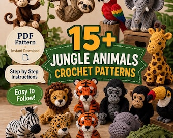 Paquete de más de 15 patrones de crochet de animales de la selva en PDF / Colección de animales de safari Amigurumi / Descarga instantánea