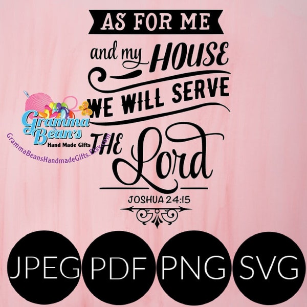 As For Me and My House We Will Serve the Lord SVG