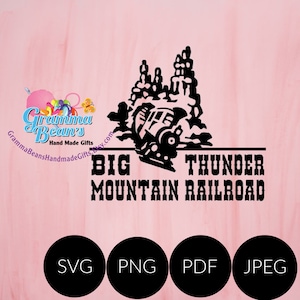 Big Thunder Mountain SVG, pdf, png, and jpeg