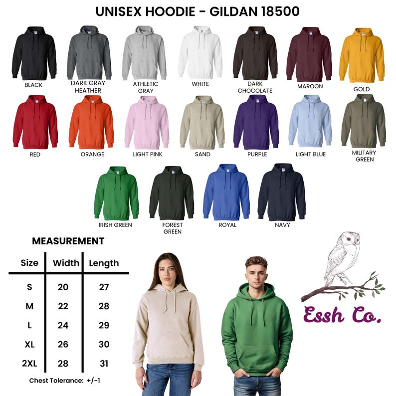 May include: A collection of Gildan 18500 unisex hoodies in twenty colors including black, gray, white, red, and blue. A size chart displays width and length in inches for sizes S to 2XL. Two individuals wear hoodies, and an owl illustration sits above the text Essh Co.