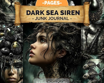 Dark Sea Siren Junk Journal Kit Gothic Mermaid Ephemera Mythology Fantasy Pages (Digital Download)
