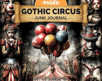 Gothic Circus Junk Journal Kit 175 Pages Vintage Creepy Clown Dark Carnival Ephemera (Digital Download)