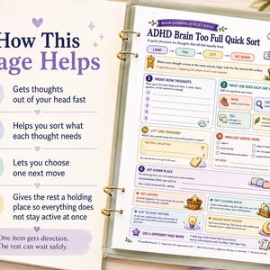 Op de afbeelding: Een ringband met een pagina getiteld How This Page Helps en een ADHD Brain Too Full Quick Sort werkblad. De lay-out bevat secties voor gedachten, het sorteren van taken en routes met kleurrijke iconen en tekst.