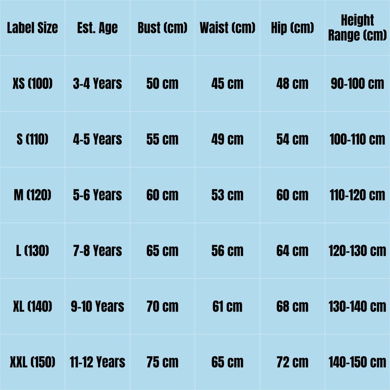 May include: A children's clothing size chart, displaying measurements in centimetres. The chart details label sizes, estimated ages, bust, waist, hip, and height ranges. Sizes range from XS (100) for 3-4 years to XXL (150) for 11-12 years.
