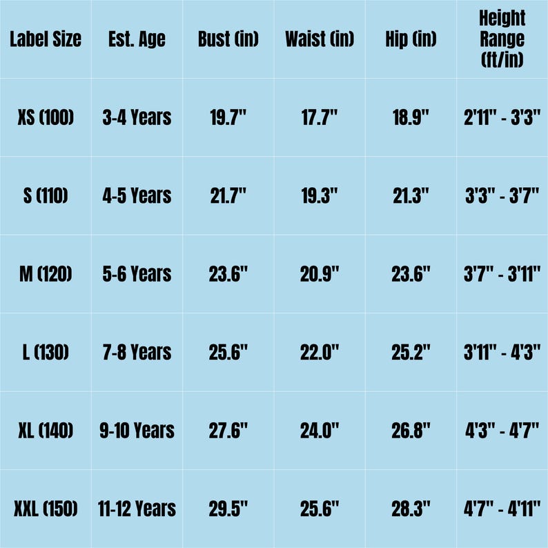 Peut inclure: Un tableau de tailles bleu clair avec du texte noir indiquant Label Size, Est. Age, Bust, Waist, Hip et Height Range en pouces et pieds. Le tableau comprend des lignes pour les tailles XS &agrave; XXL, correspondant aux &acirc;ges de 3 &agrave; 12 ans.