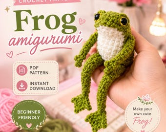 Crochet Frog Pattern PDF | Amigurumi Frog Gift Idea | Father's Day Gift | Frog Lover Gift | Instant Download