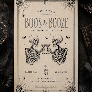 May include: A rectangular Halloween party invitation on beige paper with black ink. It features two skeletons clinking martini glasses, spiderwebs in the corners, and text reading: JOIN US FOR A BOOS & BOOZE, A SPOOKY GOOD TIME, OCT 31, 123 SPOOKY ST.