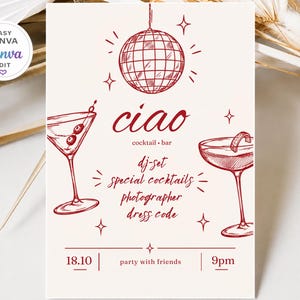 Puede incluir: Una tarjeta de invitación de color crema con ilustraciones de línea en rojo oscuro de una bola de discoteca, dos copas de cóctel y estrellas. El texto dice: ciao, cocktail bar, dj-set, special cocktails, photographer, dress code, 18.10, party with friends, 9pm.