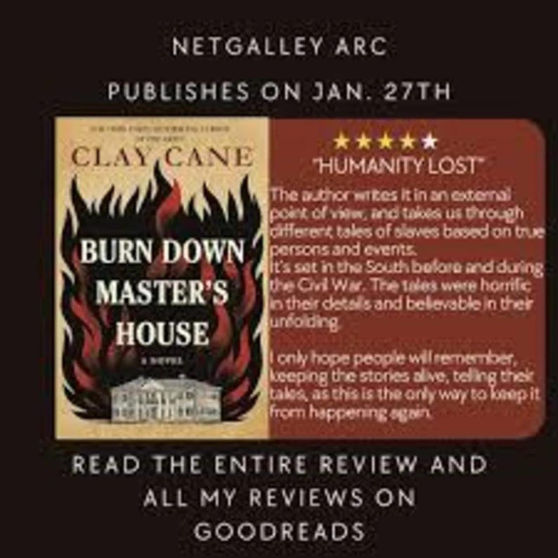 Puede incluir: Portada del libro "Burn Down Master's House" de Clay Cane. La portada presenta un dise&ntilde;o de llamas ardientes en rojo y naranja, con el t&iacute;tulo en letras blancas en negrita. Se incluye un extracto de rese&ntilde;a, junto con el texto "NetGalley Arc Publishes on Jan. 27th."