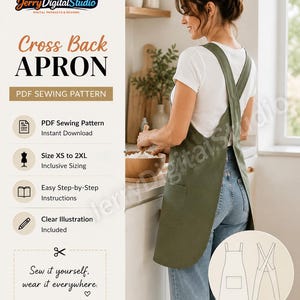 May include: A PDF sewing pattern for a cross back apron from JerryDigitalStudio. The design features olive green fabric with a front pocket and crisscross straps. Includes text: Cross Back APRON, PDF Sewing Pattern, Size XS to 2XL, Easy Step-by-Step Instructions, Clear Illustration Included, Sew it yourself, wear it everywhere.