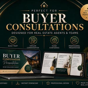 May include: A digital buyer consultation template for real estate agents featuring a dark green and gold color scheme. The display shows a laptop and tablet screen with presentation slides titled Buyer Compensation Presentation and text about compensation options.