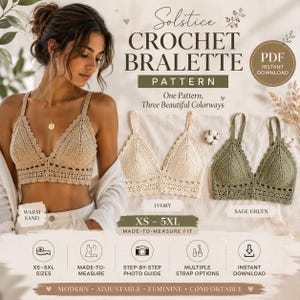 Könnte beinhalten: Eine Häkelanleitung für ein Bralette mit dem Text Solstice Crochet Bralette Pattern, One Pattern, Three Beautiful Colorways, XS-5XL Made-to-Measure Fit. Enthält Bilder von Bralettes in Sand, Elfenbein und Salbeigrün sowie Symbole für Größen und Anleitung.