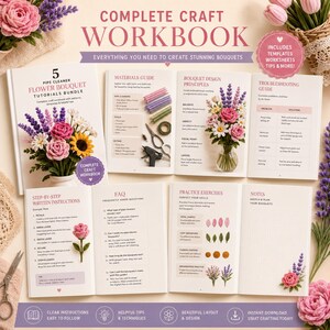 May include: A complete craft workbook for pipe cleaner flower bouquets featuring tutorials, a materials guide, bouquet design principles, a troubleshooting guide, step-by-step written instructions, FAQs, practice exercises, and notes pages.