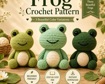 Frosch Häkelanleitung PDF | Anfänger Amigurumi Frosch Tutorial | Niedliches Plüsch-Frosch-Muster | Einfaches Häkelspielzeug | Sofort Download