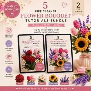 Pipe Cleaner Flower Bouquet Tutorials Bundle | 5 DIY Rose, Tulip, Daisy, Sunflower & Lavender Flowers | Visual Guide + Craft Workbook PDF image 8