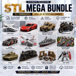 Könnte beinhalten: Eine digitale Werbegrafik für ein STL Mega Bundle mit tausenden 3D-druckbaren Modellen. Die Abbildung zeigt verschiedene Kategorien wie Flugzeuge, Autos, Militärfahrzeuge, Motorräder, Rennfahrzeuge, Schiffe, Slotcar-Bahnen, Panzer, Züge und Zubehör.