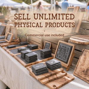 May include: A display of rectangular slate coasters and wooden serving boards on a table. The text SELL UNLIMITED PHYSICAL PRODUCTS and Commercial use included is overlaid on the image. The slate coasters are stacked in piles on wooden boards.