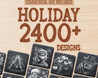 May include: A collection of square slate coasters featuring various engraved holiday designs. Text at the top reads: ALL CURRENT & FUTURE DESIGNS, COMMERCIAL USE INCLUDED, HOLIDAY 2400+ DESIGNS. The coasters display detailed illustrations of characters and seasonal themes.